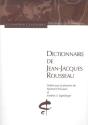 Dictionnaire De Jean-Jacques Rousseau - Preview