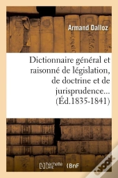 Dictionnaire De Jurisprudence Edition 1835 1841