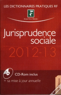 Capa do artigo Dictionnaire De Jurisprudence Sociale Et Cd Rom 2012-13