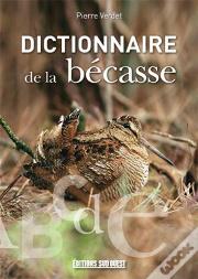 Dictionnaire De La Becasse