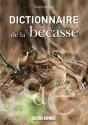 Dictionnaire De La Becasse - Preview