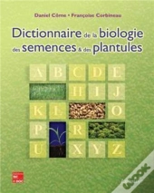Dictionnaire De La Biologie Des Semences Et Des Plantules