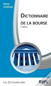 Dictionnaire De La Bourse (7e Édition)