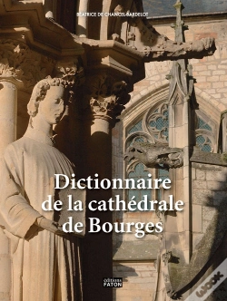 Capa do artigo Dictionnaire De La Cathédrale De Bourges