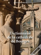 Capa do artigo Dictionnaire De La Cathédrale De Bourges