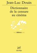 Dictionnaire De La Censure Au Cinéma