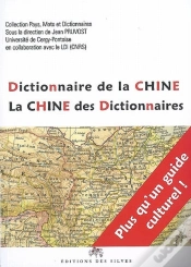 Capa do artigo Dictionnaire De La Chine ; La Chine Des Dictionnaires