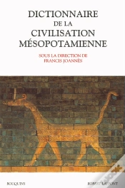 Capa do artigo Dictionnaire De La Civilisation Mésopotamienne