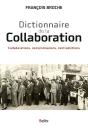 Dictionnaire De La Collaboration ; Collaborations, Compromissions, Contradictions - Preview