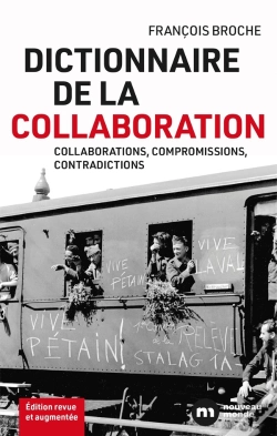 Capa do artigo Dictionnaire De La Collaboration : Collaborations, Compromissions, Contradictions