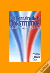 Capa do artigo Dictionnaire De La Constitution (4e Édition)