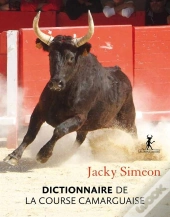 Dictionnaire De La Course Camarguaise