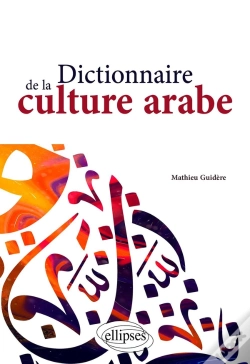 Capa do artigo Dictionnaire De La Culture Arabe