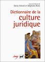 Dictionnaire De La Culture Juridique - Preview