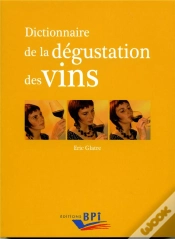 Capa do artigo Dictionnaire De La Dégustation Des Vins