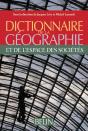 Dictionnaire De La Geographie Et Des Sciences De L'Espace Social - Preview