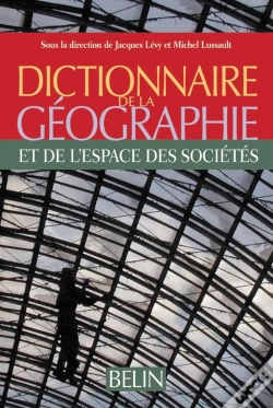 Capa do artigo Dictionnaire De La Geographie Et Des Sciences De L'Espace Social