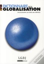 Dictionnaire De La Globalisation