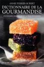 Dictionnaire De La Gourmandise - Preview