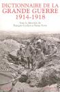 Dictionnaire De La Grande Guerre ; 1914-1918 - Preview