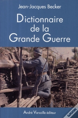 Capa do artigo Dictionnaire De La Grande Guerre