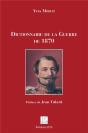 Dictionnaire De La Guerre De 1870 - Preview