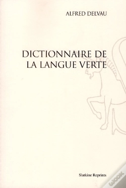 Capa do artigo Dictionnaire De La Langue Verte