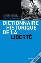 Dictionnaire De La Liberté