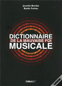 Capa do artigo Dictionnaire De La Mauvaise Foi Musicale