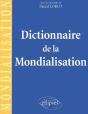 Dictionnaire De La Mondialisation - Preview