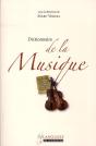 Dictionnaire De La Musique (Édition 2011) - Preview