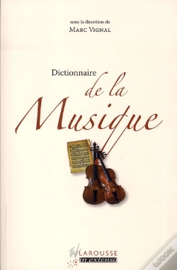 Capa do artigo Dictionnaire De La Musique (Édition 2011)