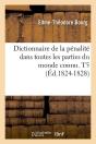 Dictionnaire De La Penalite T.5 Edition 1824 1828 - Preview