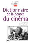 Dictionnaire De La Pensée Du Cinéma
