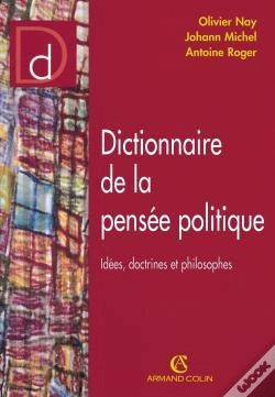 Capa do artigo Dictionnaire De La Pensée Politique : Idées, Doctrines Et Philosophes
