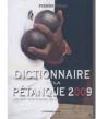 Dictionnaire De La Pétanque 2009 - Preview