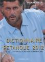 Dictionnaire De La Petanque 2012 - Preview