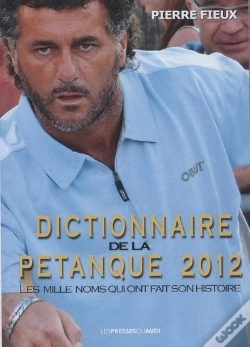 Capa do artigo Dictionnaire De La Petanque 2012