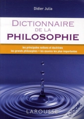 Dictionnaire De La Philosophie - Nouvelle Edition