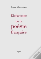 Capa do artigo Dictionnaire De La Poesie Francaise