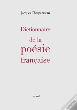 Capa do artigo Dictionnaire De La Poesie Francaise