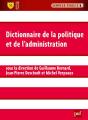 Dictionnaire De La Politique Et De L'Administration - Preview