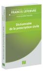 Dictionnaire De La Prescription Civile - Preview