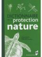 Dictionnaire De La Protection De La Nature - Preview