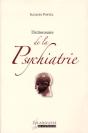 Dictionnaire De La Psychiatrie (Édition 2011) - Preview