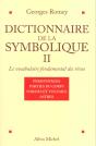 Dictionnaire De La Symbolique T.2 ; Le Vocabulaire Fondamental Des Reves - Preview