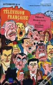 Dictionnaire De La Télévision Française