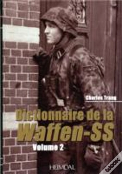 Capa do artigo Dictionnaire De La Waffen-Ss: Tome 2