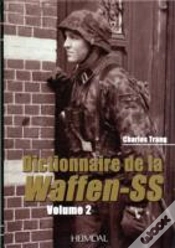 Capa do artigo Dictionnaire De La Waffen-Ss: Tome 2