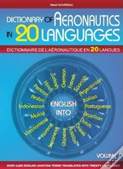 Capa do artigo Dictionnaire De L'Aéronautique En 20 Langues T. 1 / Dictionary Of Aeronautics In 20 Languages T. 1